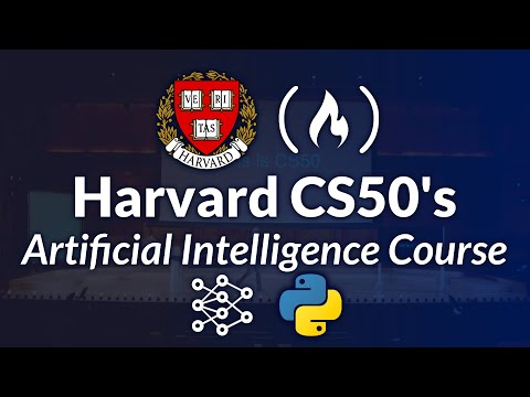 Harvard CS50’s Artificial Intelligence with Python – Full University Course