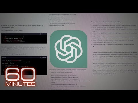 ChatGPT: Artificial Intelligence, chatbots and a world of unknowns | 60 Minutes